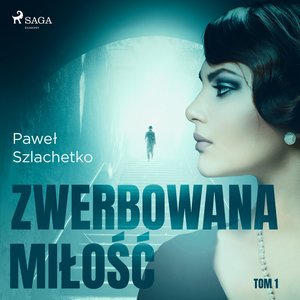 Zwerbowana miłość – audiobook