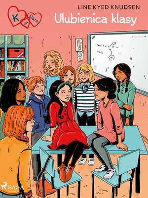 K jak Klara 20 - Ulubienica klasy – ebook