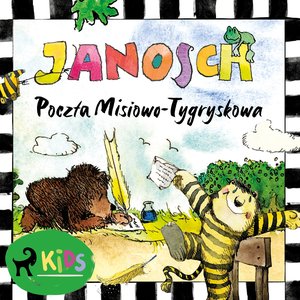 Miś i Tygrysek. Poczta Misiowo-Tygryskowa – audiobook