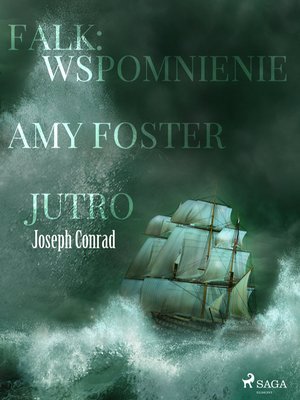 Falk: wspomnienie, Amy Foster, Jutro &ndash; ebook