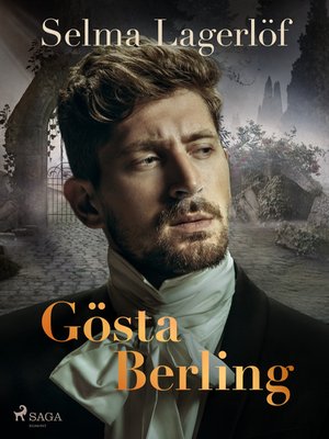 G&ouml;sta Berling &ndash; ebook