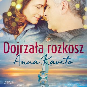 Dojrzała rozkosz - opowiadanie erotyczne – audiobook
