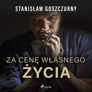 Za cenę własnego życia – audiobook