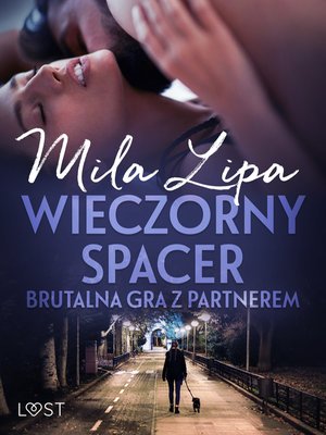 Wieczorny spacer - brutalna gra z partnerem – ebook