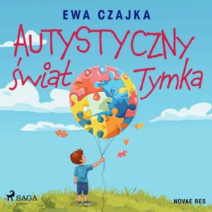 Autystyczny świat Tymka – audiobook