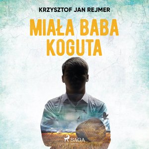Miała baba koguta – audiobook