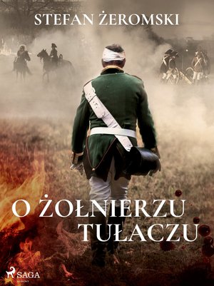 O żołnierzu-tułaczu &ndash; ebook