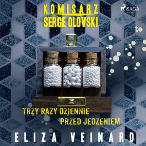Trzy razy dziennie przed jedzeniem – audiobook