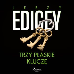 Trzy płaskie klucze – audiobook