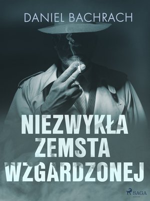 Niezwykła zemsta wzgardzonej – ebook