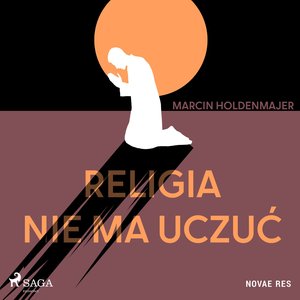 Religia nie ma uczuć – audiobook