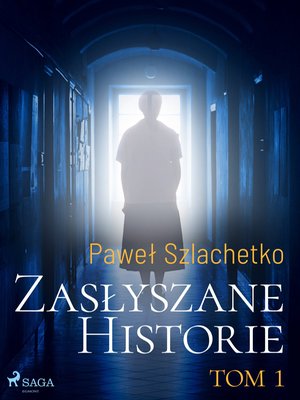 Zasłyszane historie. Tom 1 – ebook