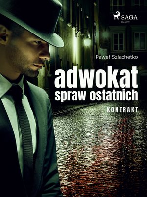 Adwokat spraw ostatnich. Kontrakt – ebook