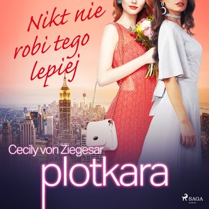 Plotkara 7: Nikt nie robi tego lepiej – audiobook