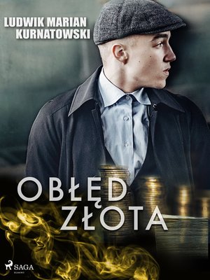 Obłęd złota – ebook