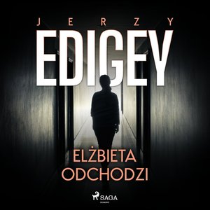 Elżbieta odchodzi – audiobook