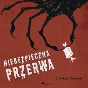 Niebezpieczna przerwa – audiobook
