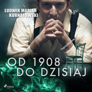 Od 1908 do dzisiaj – audiobook