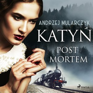 Katyń. Post mortem – audiobook