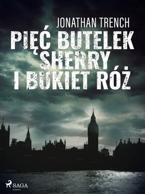 Pięć butelek sherry i bukiet r&oacute;ż &ndash; ebook