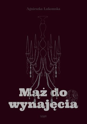 Mąż do wynajęcia &ndash; ebook