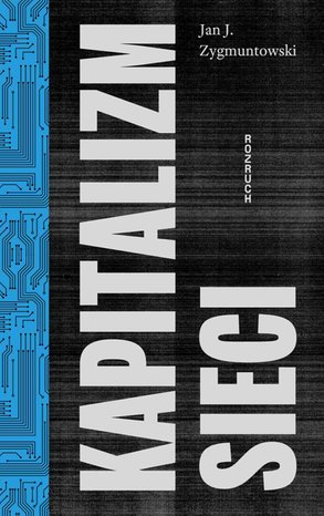 Kapitalizm Sieci – ebook