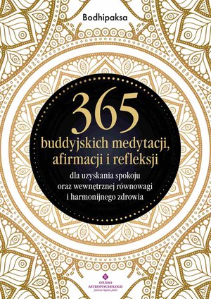 365 buddyjskich medytacji, afirmacji i refleksji – ebook