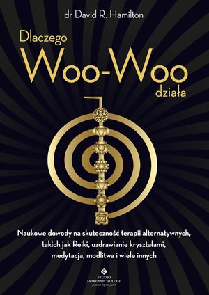 Dlaczego Woo-Woo działa – ebook