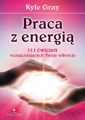 Praca z energią. – ebook