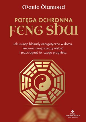 Potęga ochronna Feng Shui – ebook