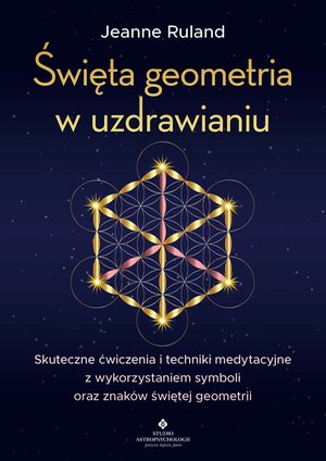 Święta geometria w uzdrawianiu – ebook