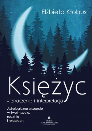 Księżyc - znaczenie i interpretacja. – ebook