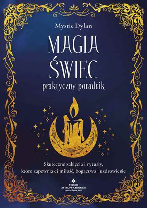 Magia świec. Praktyczny poradnik – ebook