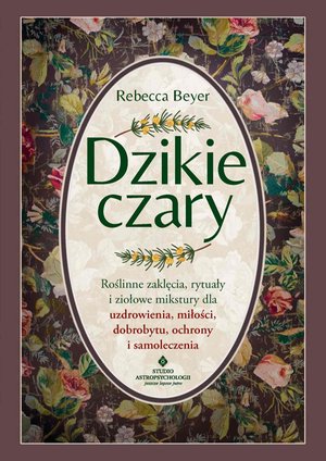 Dzikie czary – ebook