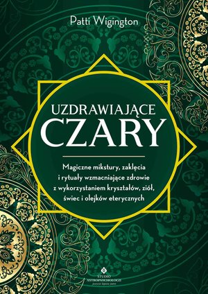 Uzdrawiające czary – ebook