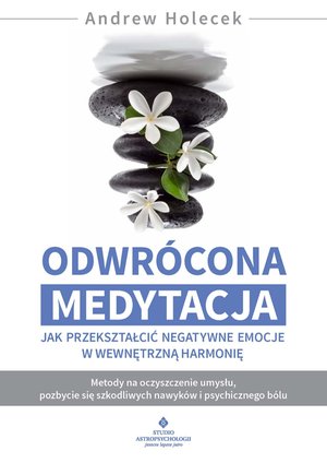 Odwrócona medytacja – ebook