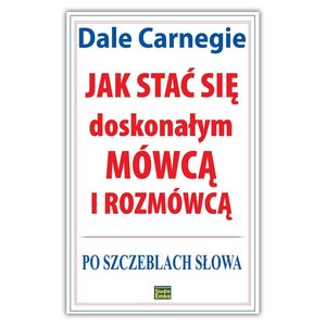 Jak stać się doskonałym mówcą i rozmówcą. Po szczeblach słowa – audiobook