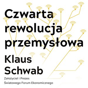 Czwarta rewolucja przemysłowa – audiobook