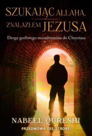 Szukając Allaha znalazłem Jezusa – ebook