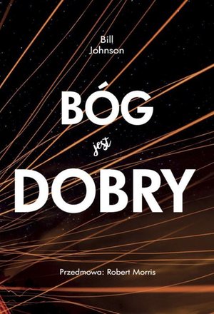 Bóg jest dobry – ebook
