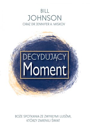 Decydujący moment – ebook