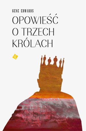 Opowieść o trzech królach – ebook