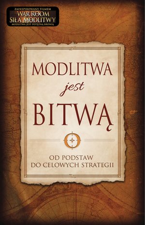 Modlitwa jest bitwą – ebook