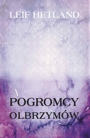 Pogromcy olbrzymów – ebook