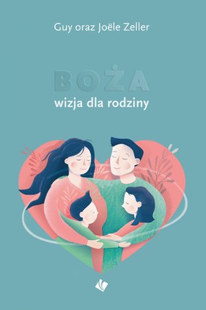 Boża wizja dla rodziny – ebook