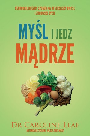 Myśl i jedz mądrze – ebook
