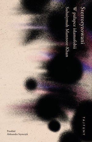 Sterroryzowani. W pułapce islamofobii – ebook