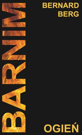 Barnim. Ogień – ebook