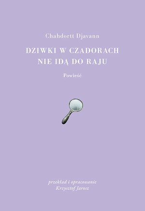 Dziwki w czadorach nie idą do Raju – ebook