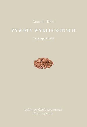 Żywoty wykluczonych. Trzy opowieści – ebook